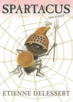 Spartacus the Spider - Delessert, Etienne