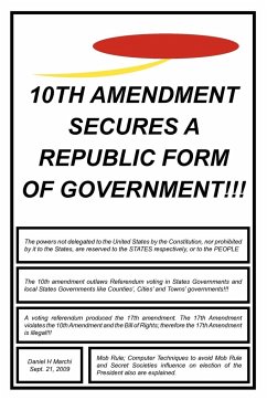 10th Amendment Secures a Republic Form of Government!!!