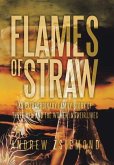 Flames of Straw