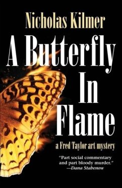 A Butterfly in Flame - Kilmer, Nicholas