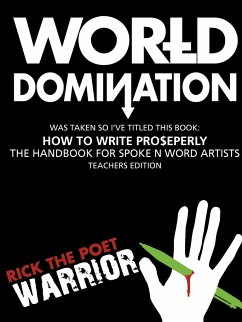 HOW TO WRITE PRO$EPERLY - Rick The Poet Warrior