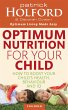Optimum Nutrition For Your Child - Bild 1