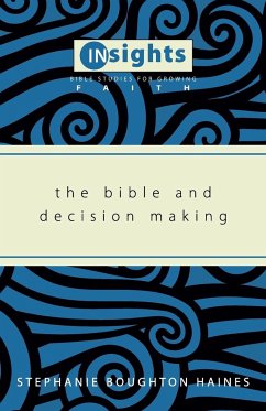 The Bible and Decision Making