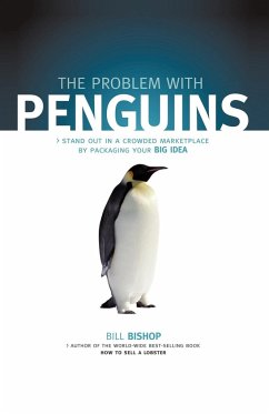 The Problem with Penguins - Bill Bishop
