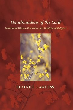 Handmaidens of the Lord - Lawless, Elaine J.