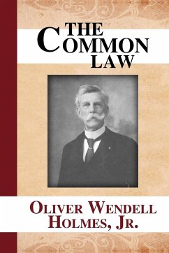 The Common Law - Holmes, Oliver Wendell Jr.