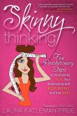 Skinny Thinking Skinny Thinking