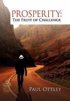 Prosperity The Fruit of Challenge - Ottley, Paul