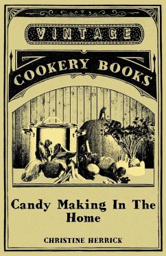 Candy Making In The Home - Herrick, Christine