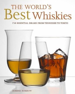 The World's Best Whiskies - Roskrow, Dominic