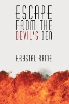 Escape from the Devil's Den - Raine, Krystal