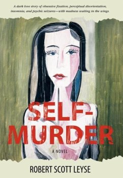 Self-Murder - Leyse, Robert Scott