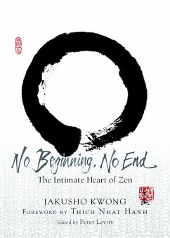 No Beginning, No End - Kwong, Jakusho