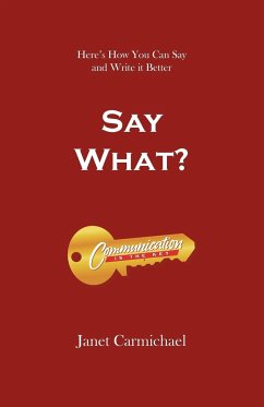 Say What? - Janet Carmichael