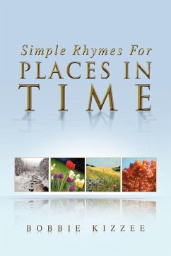 Simple Rhymes for Places in Time - Kizzee, Bobbie