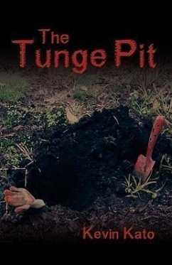 The Tunge Pit - Kato, Kevin