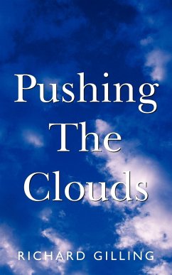 Pushing the Clouds - Gilling, Richard