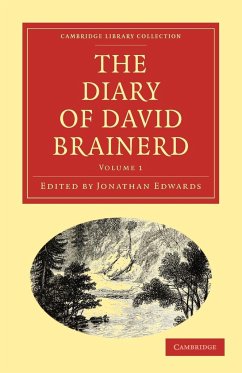 The Diary of David Brainerd - Brainerd, David; David, Brainerd