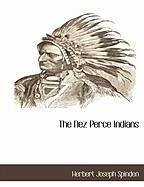 The Nez Perce Indians - Spinden, Herbert Joseph