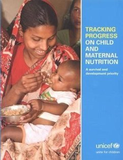 Tracking Progress on Child and Maternal Nutrition: A Survival and Development Priority Within Our Reach - United Nations