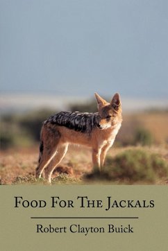 Food for the Jackals - Buick, Robert Clayton