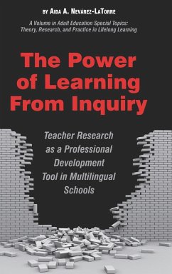 The Power of Learning from Inquiry - Nevarez-Latorre, Aida A.; Nevrez-Latorre, Aida A.
