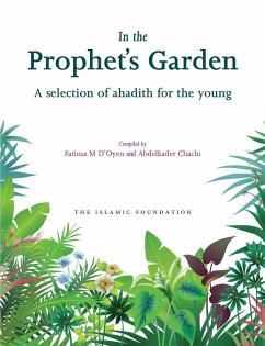 In the Prophet's Garden - D'Oyen, Fatima; Chachi, Abdelkader