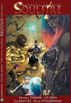 Soulfire, Volume One, Part 2 - Krul, J T