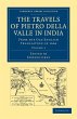 Travels of Pietro Della Valle in India - Bild 1