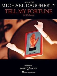 Tell My Fortune: For Orchestra Full Score