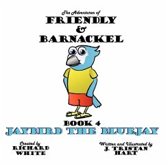 The Adventures of Friendly & Barnackel - Hart, J. Tristan