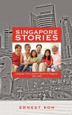 Singapore Stories: Language, Class, and the Chinese of Singapore, 1945-2000