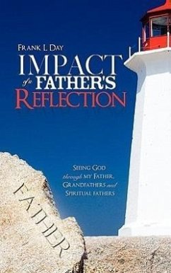 Impact of a Father's Reflection - Day, Frank L.
