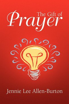 The Gift of Prayer - Allen-Burton, Jennie