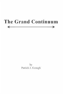 The Grand Continuum - Keough, Patrick J.