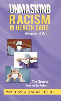 Racism in Healthcare - Seneque Rn, Marie Edwige