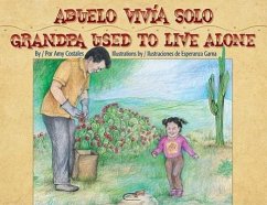 Abuelo Vivia Solo/Grandpa Used To Live Alone - Costales, Amy
