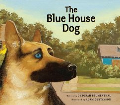 The Blue House Dog - Blumenthal, Deborah