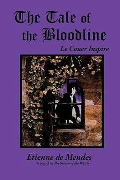 The Tale of the Bloodline - De Mendes, Etienne