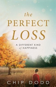 The Perfect Loss - Dodd, Chip
