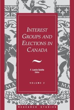 Interest Groups and Elections in Canada - Seidle, F Leslie