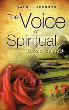 The Voice of Spiritual Chronicles - Johnson, Owen S.