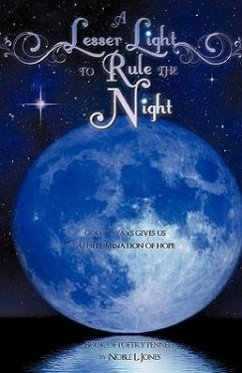 A Lesser Light to Rule the Night - Jones, Noble L.