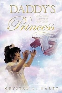 Daddy's Little Princess - Narby, Crystal L.