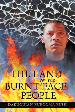 The Land of the Burnt Face People - Dakuquian Kurooma Kush, Kurooma Kush
