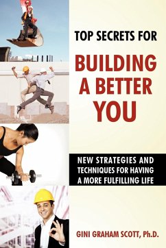 Top Secrets for Building a Better You - Gini Graham Scott