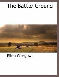 The Battle-Ground - Glasgow, Ellen