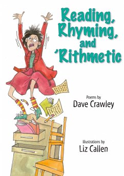 Reading, Rhyming, and 'Rithmetic - Crawley, Dave