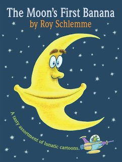 The Moon's First Banana - Schlemme, Roy