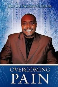 Overcoming Pain - Fields, Norman E.